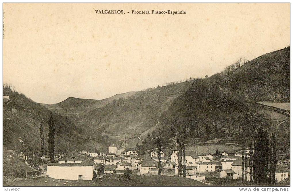 VALCARLOS (Espagne) Vue Du Village Frontière - Navarra (Pamplona)