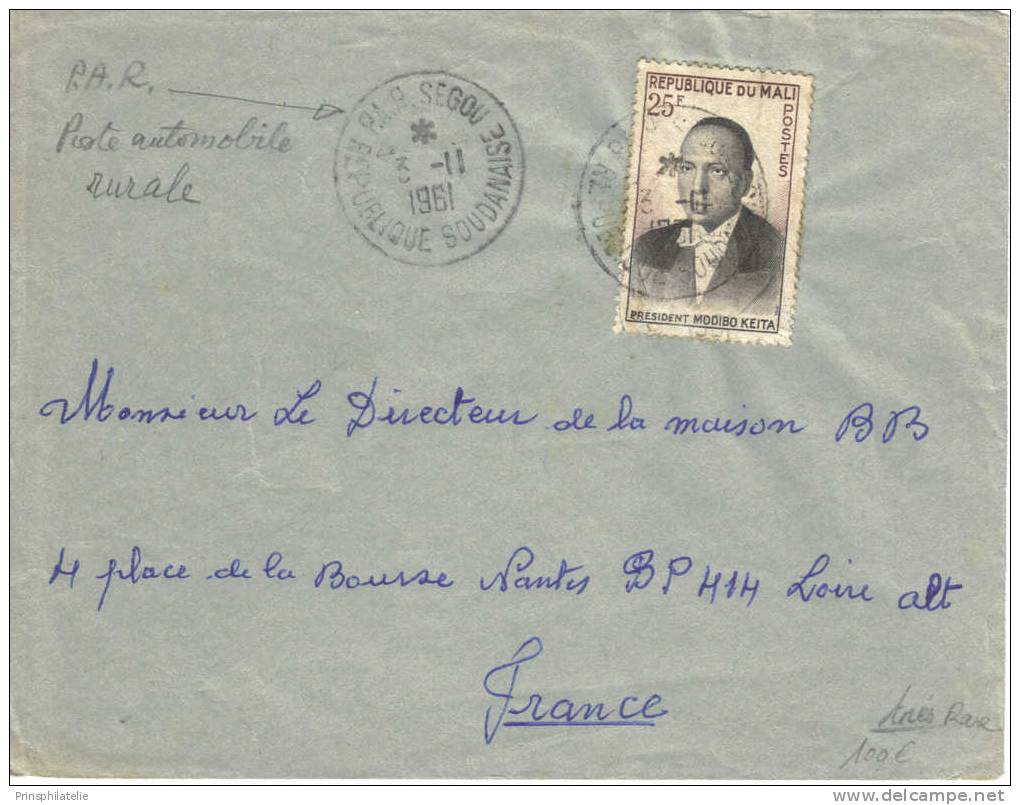 LETTRE OBLITEREE SEGOU (SOUDAN) POSTE AUTOMOBILE RURALE 1961 - Altri & Non Classificati