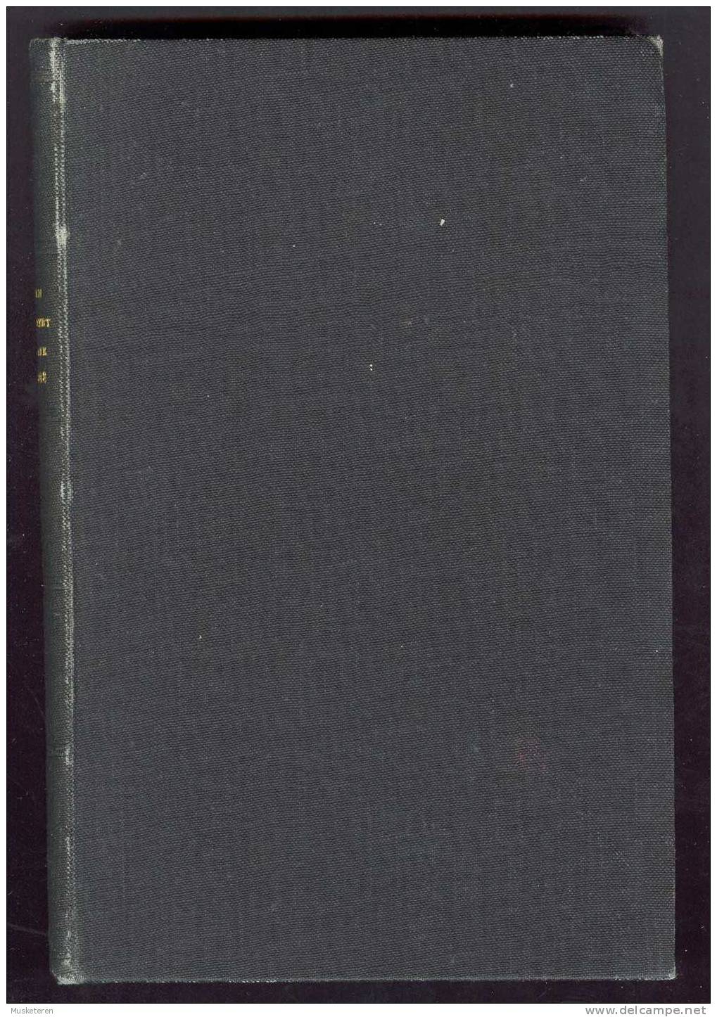 Fr. Olsen (Postmaster) : Postvæsenet I Danmark 1711-1808 (Vol. 2), Danish Postal Service 1711-1808, Danish Text. 1903. - Other & Unclassified