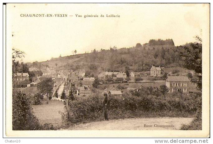 CHAUMONT-en-VEXIN - Vue Générale De Laillerie - Chaumont En Vexin