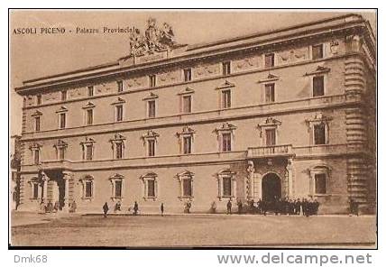 ASCOLI PICENO - PALAZZO PROVINCIALE - Ascoli Piceno