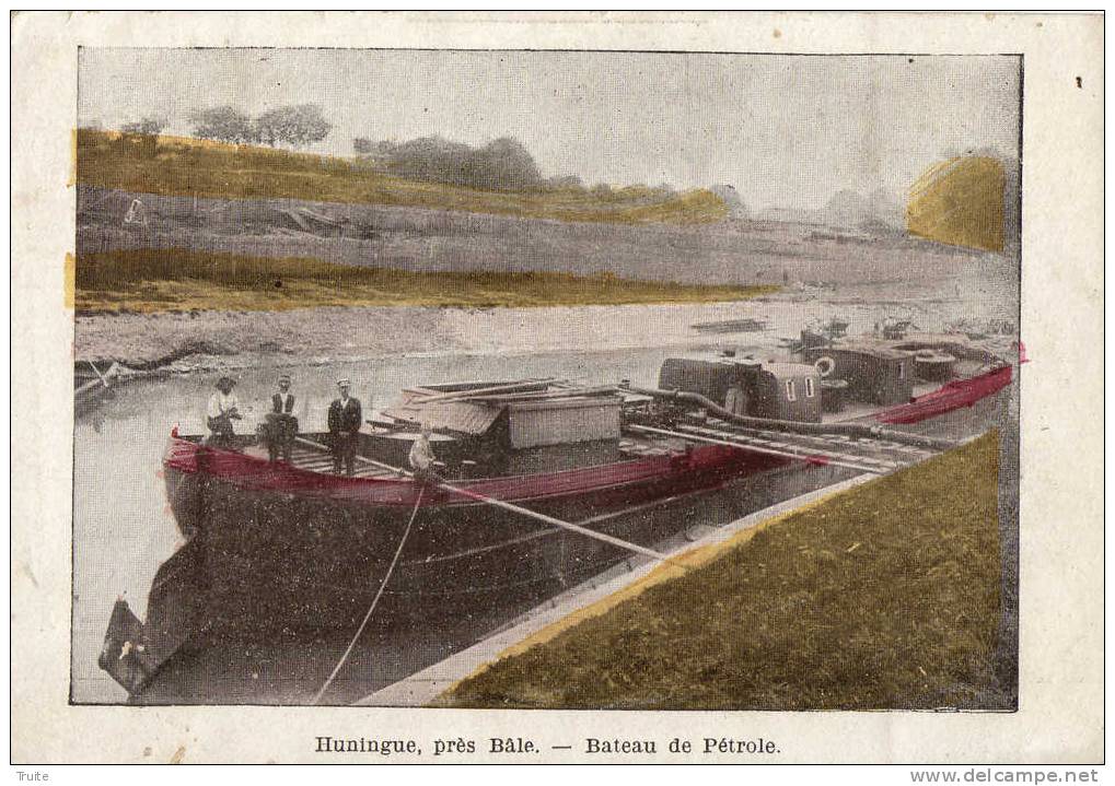 HUNINGUE BATEAU DE PETROLE RARE ANIMEE PRECURSEUR - Huningue