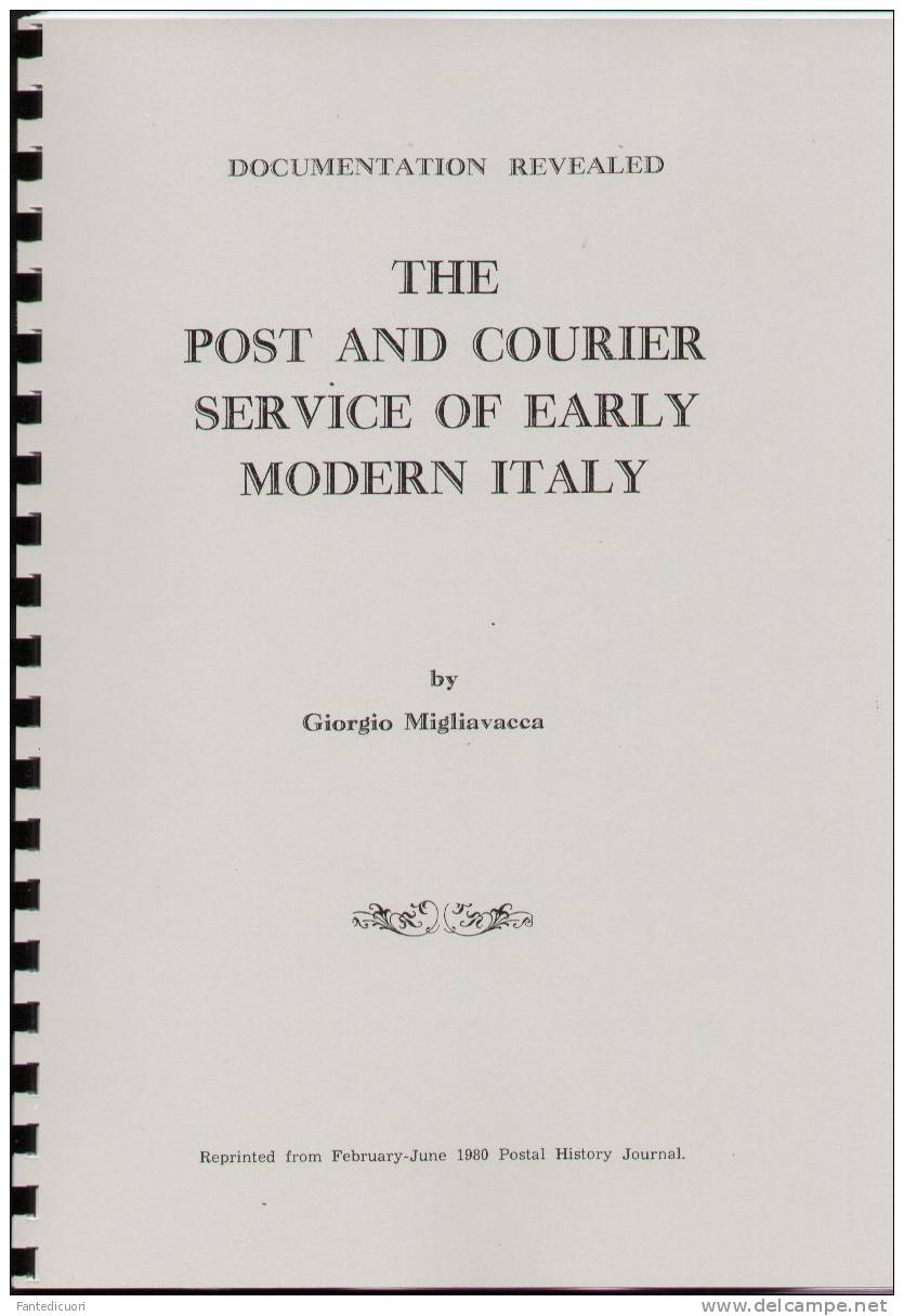 G. Migliavacca The Post And Courier Service Of Early Modern Italy – Documentation Revealed, 32 Pp, Ill B/N, Reprint From - Autres & Non Classés