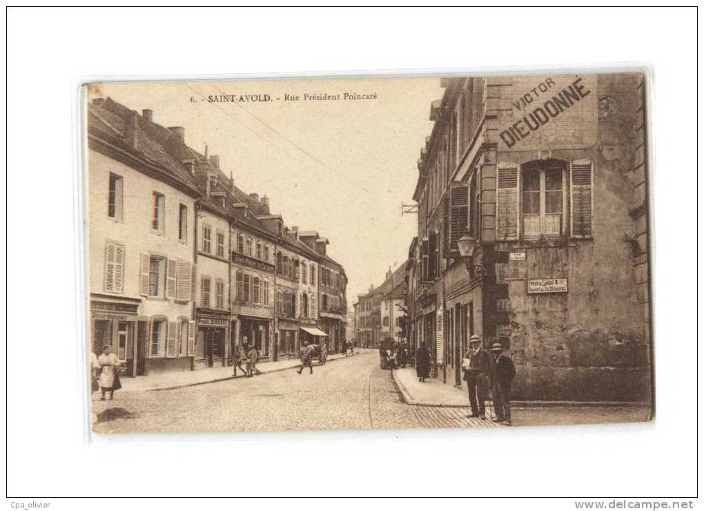 57 ST AVOLD Rue Du Président Poincaré, Animée, Commerces, Ed Bergeret 6, 1920 - Saint-Avold