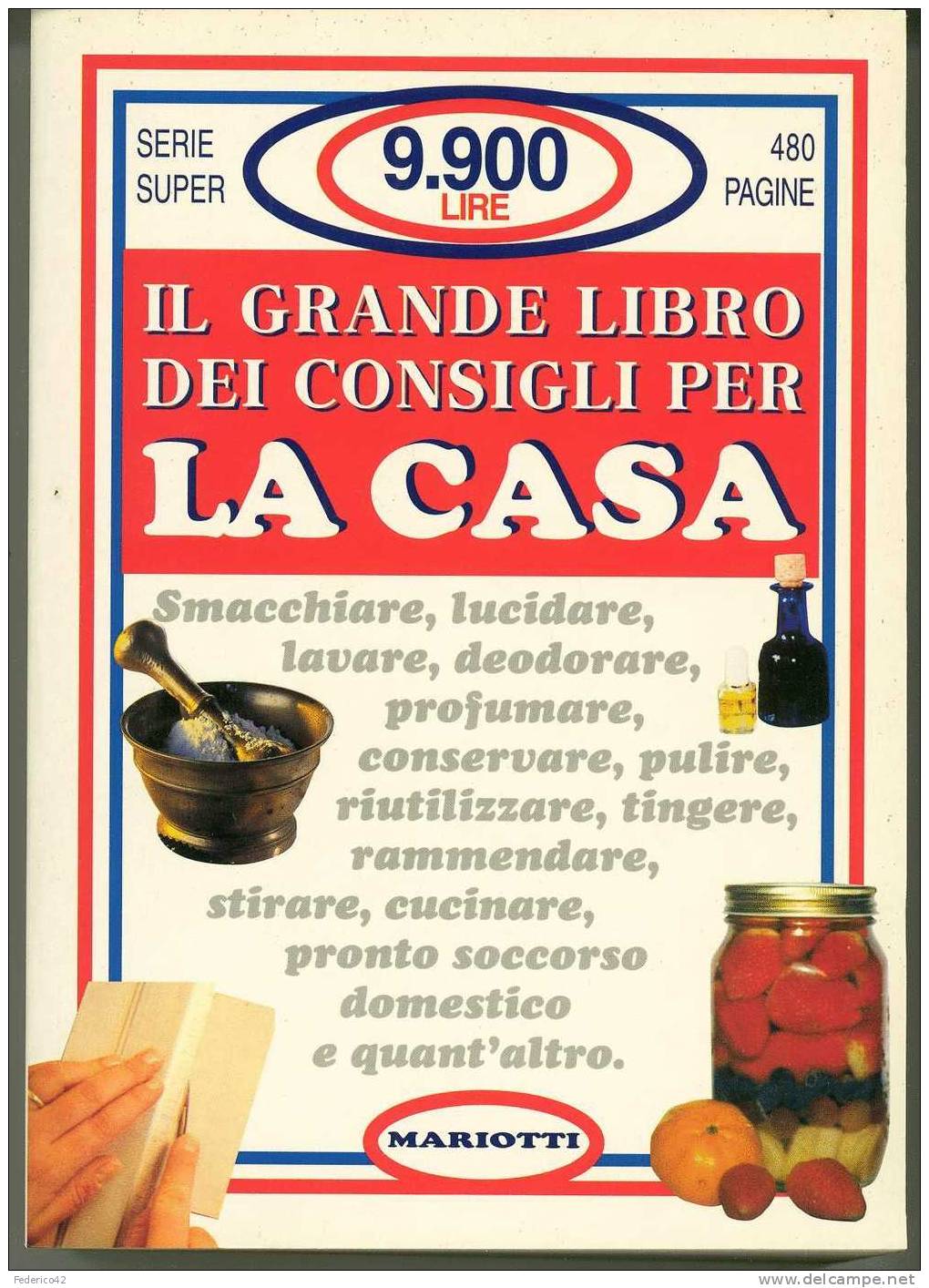 IL GRANDE LIBRO DEI CONSIGLI PER LA CASA ALINA RIZZI - Huis En Keuken