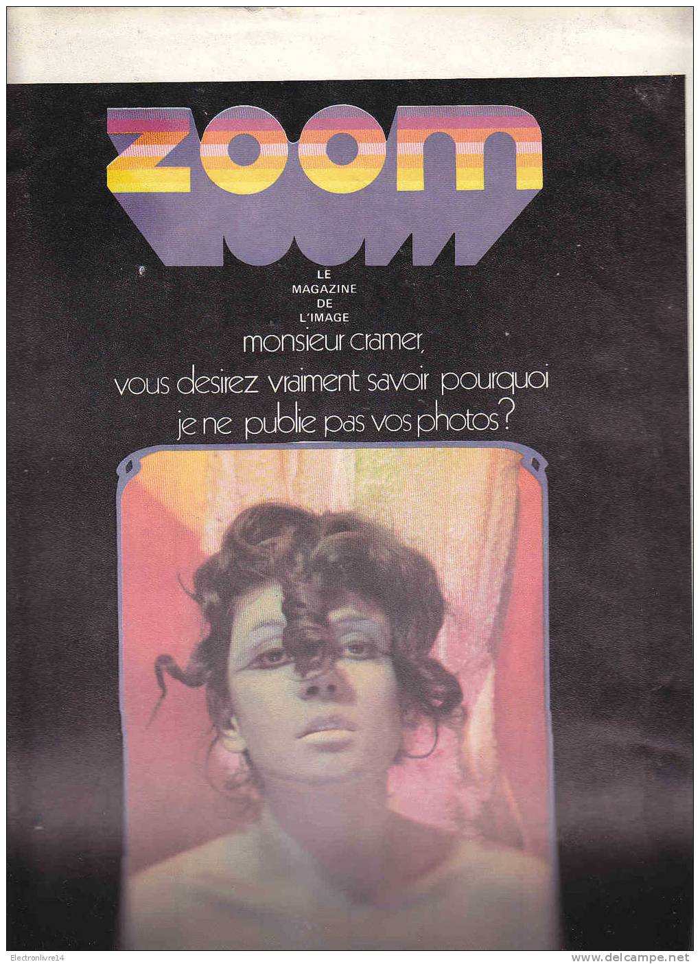 Magnifique Affichette 29x43 Cm Zoom Le Magazine De L'image Hc Collector - Fotografia