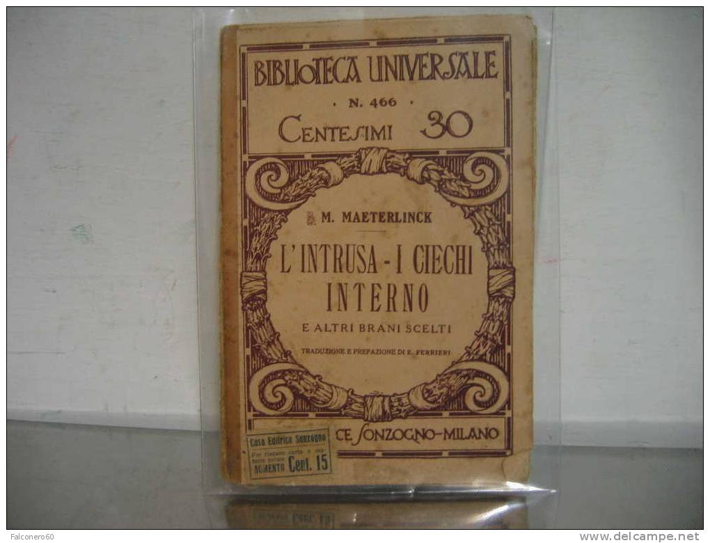 M.Maeterlink:  L'INTRUSA - I  CIECHI  -  INTERNO - Livres Anciens