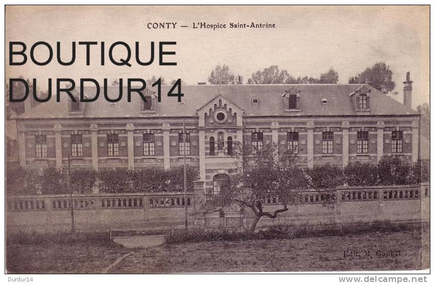 CONTY ( Somme).  L'Hospice Saint-Antoine - Conty