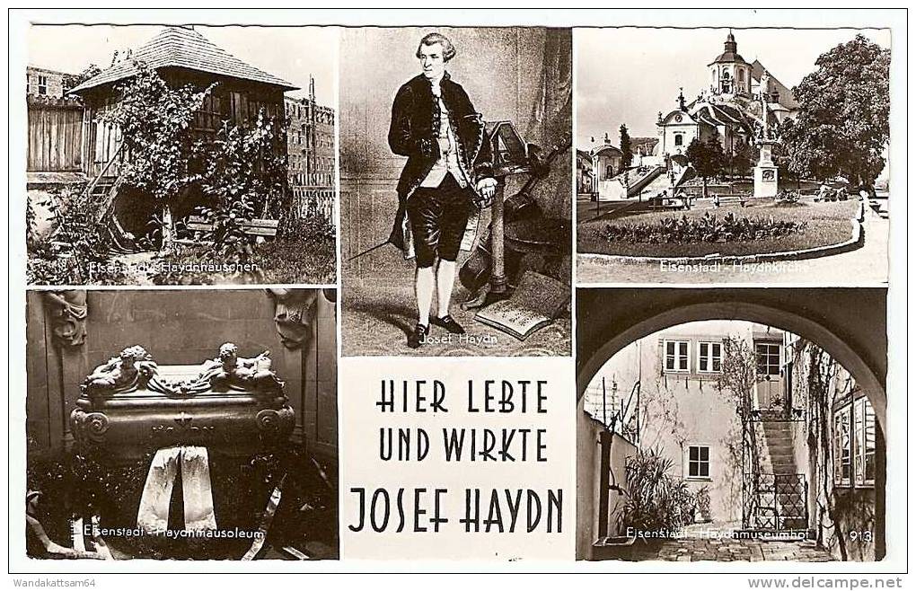 AK 913 Eisenstadt Mehrbild 5 Bilder HIER LEBTE UND WIRKETE JOSEF HAYDN Haydnhäuschen Haydnkirche Haydnmausoleum Haydnmus - Other & Unclassified