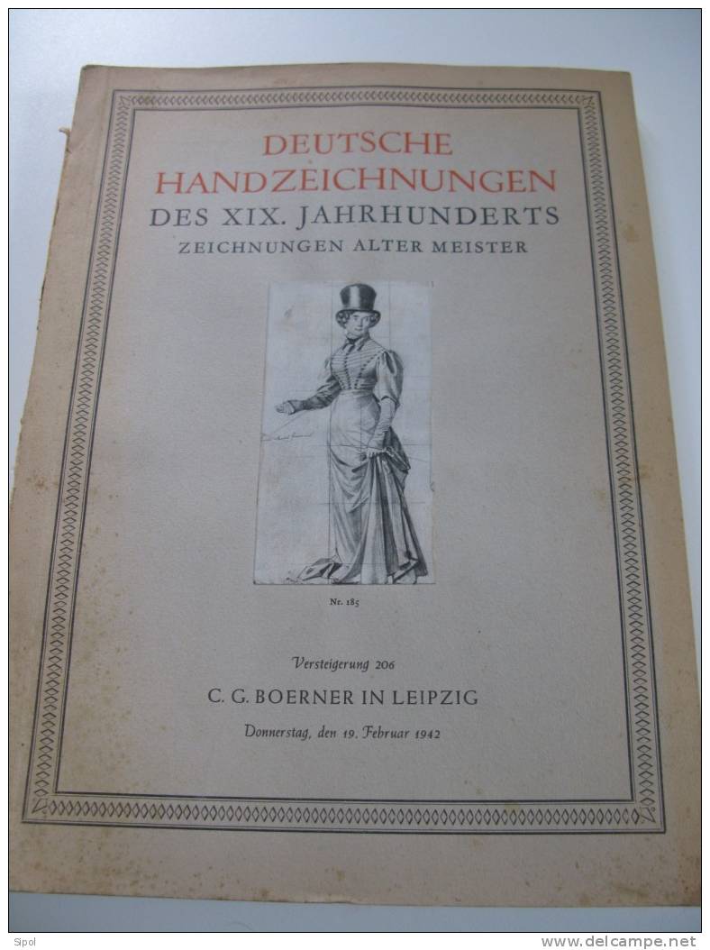 Deutsche Handzeichnungen Des XIX.Jahrhunderts - Zeichnungen Alter Meister - C.G.Boerner In Leipzig 1942 - Kunstführer