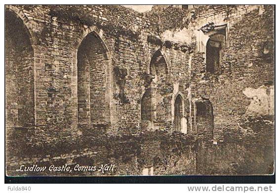 CPA.   LUDLOW  CASTLE.     Comus Hall.  1919. - Shropshire