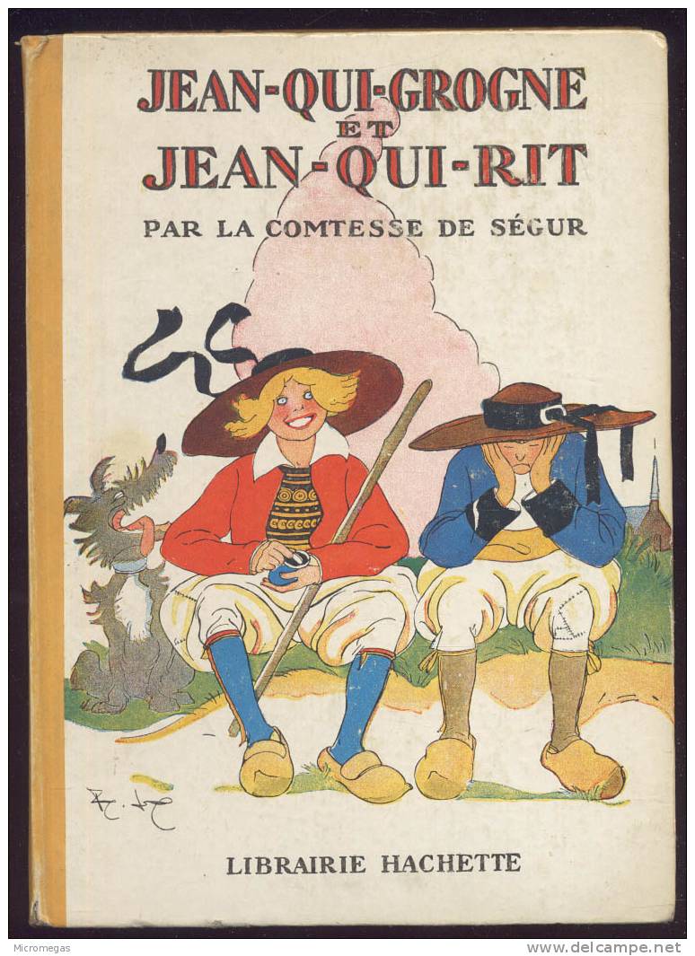Comtesse De Ségur : Jean-qui-grogne Et Jean-qui-rit - Hachette