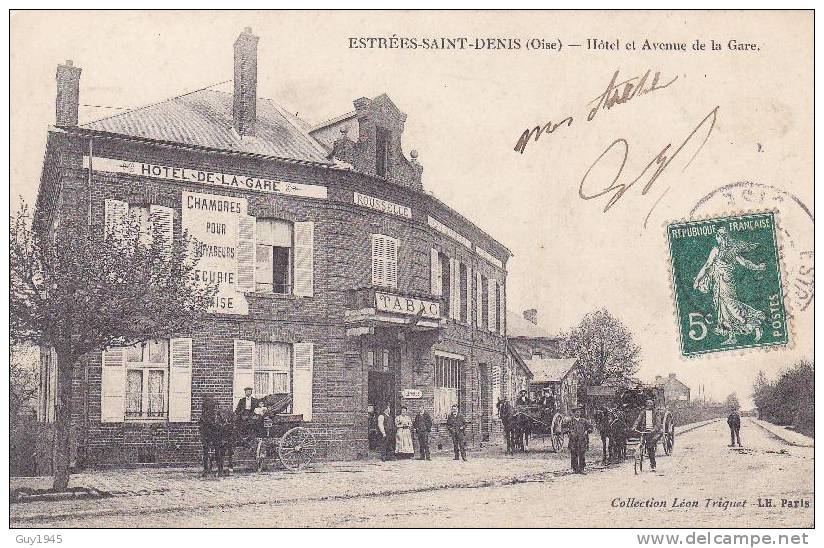 Estrées-Saint-Denis : Hôtel Et Avenue De La Gare - Estrees Saint Denis