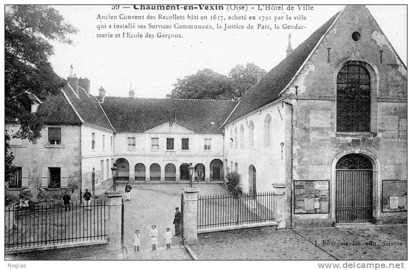 CHAUMONT EN VEXIN - BEAU PLAN AVEC PETITE ANIMATION DE L'HOTEL DE VILLE ANCIEN COUVENT DES RECOLLETS -TOP !! - Chaumont En Vexin