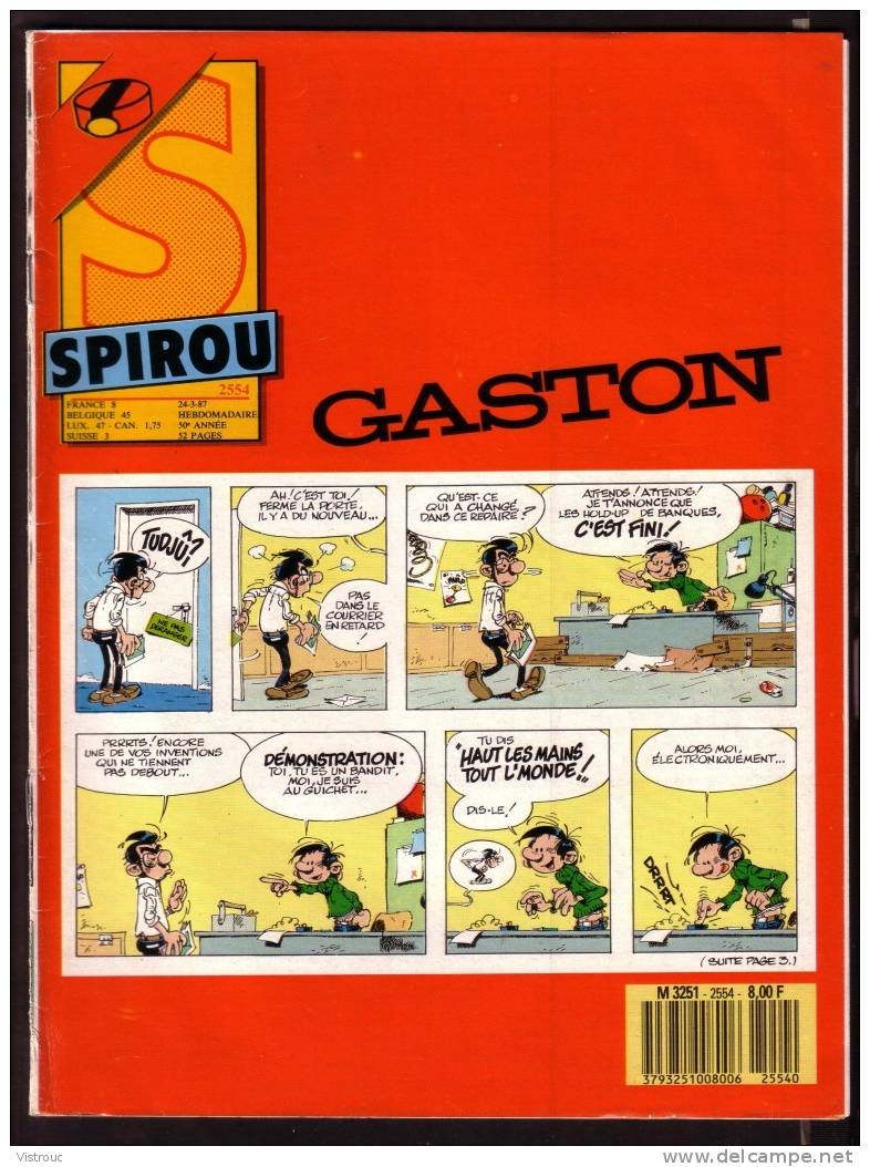 SPIROU N° 2554- Année 1987 - Couverture "GASTON" De Franquin. - Spirou Magazine