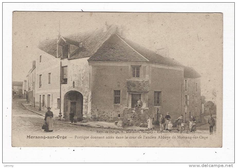 91 - MORSANG-SUR-ORGE -  PORTIQUE DONNANT ACCES DANS LA COUR DE L´ANCIEN(NE) ABBAYE- CPA - Morsang Sur Orge