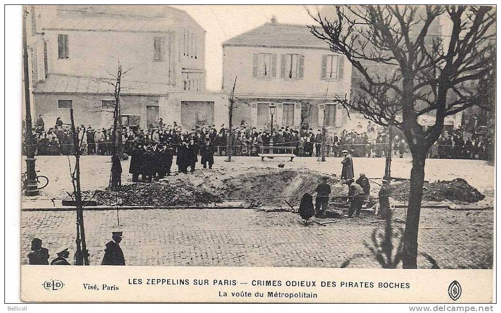 PARIS  -  LES ZEPPELINS SUR PARIS  -  CRIMES ODIEUX DES PIRATES BOCHES  La Voûte Du ... - Konvolute, Lots, Sammlungen