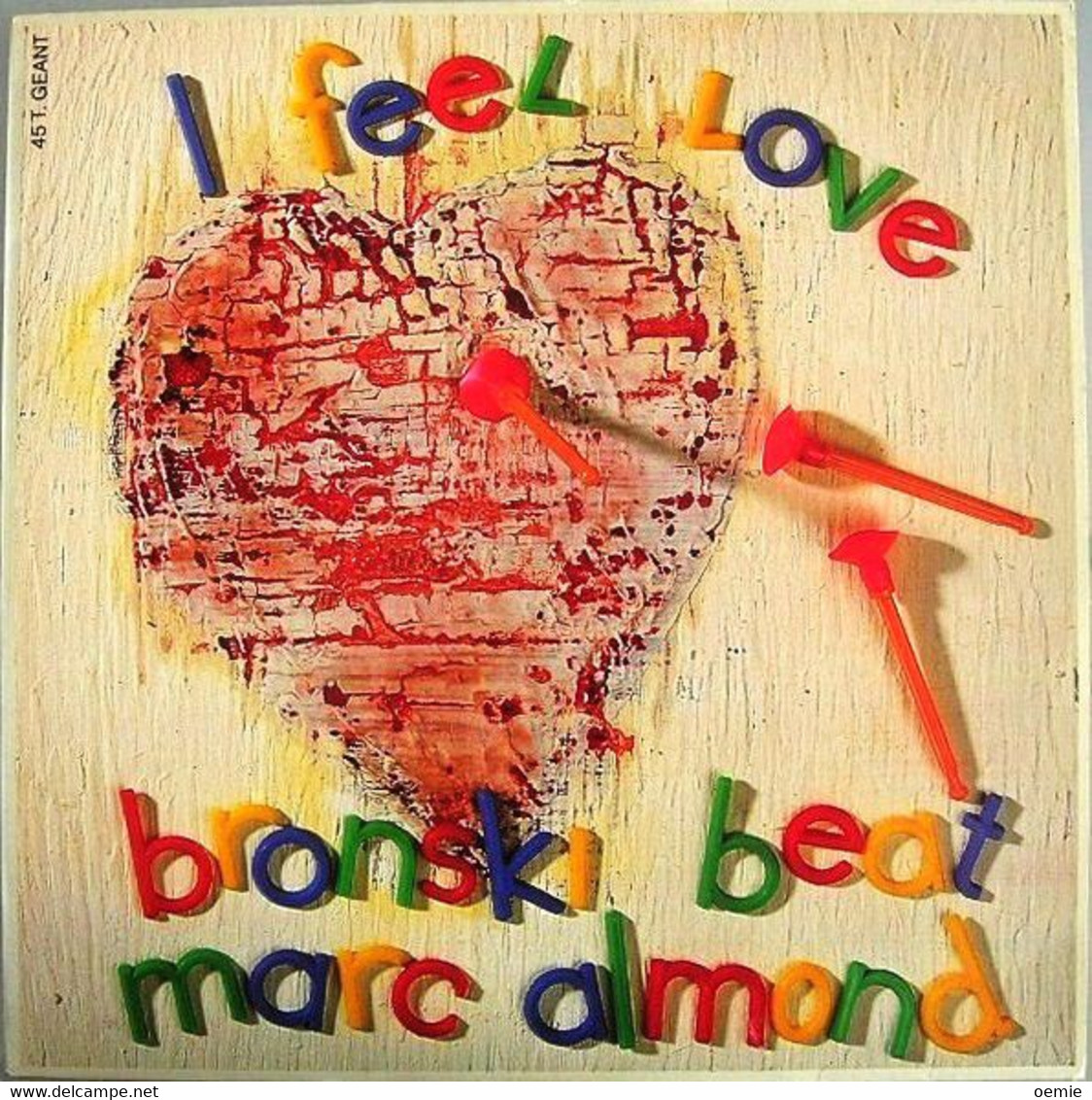 BRONSKI  BEAT °°   LOVE TO LOVE YOU BABY  FEEL LOVE - 45 T - Maxi-Single