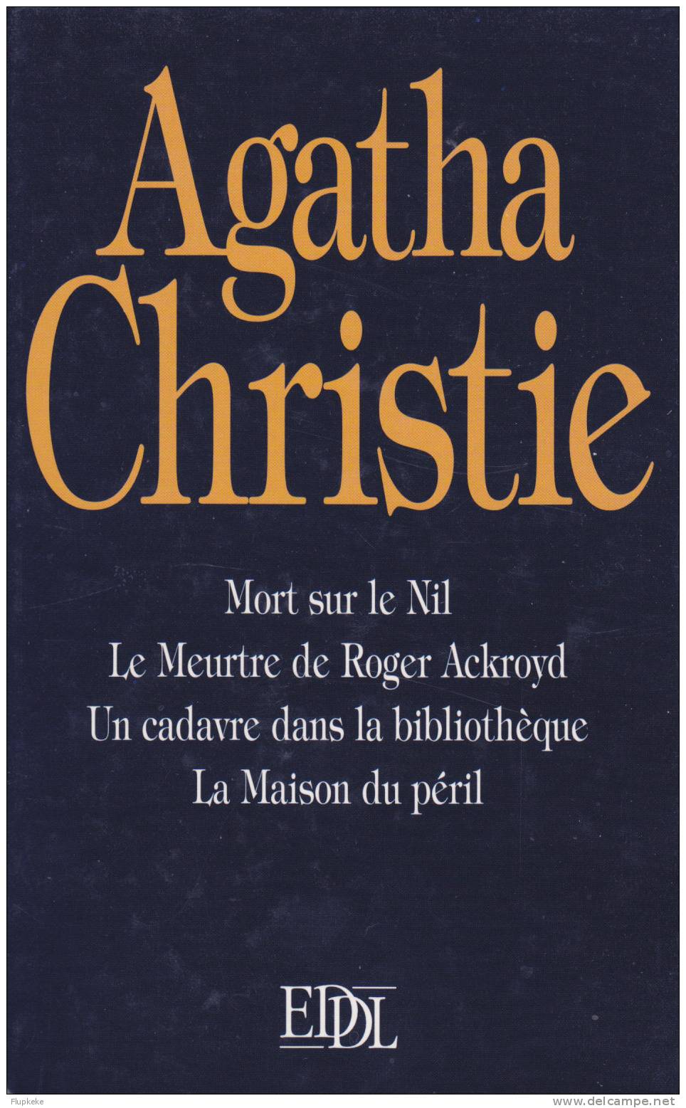 Agatha Christie EDDL Hachette Livre - Recueil  - Librairie Des Champs-Élysées 1996 - Agatha Christie