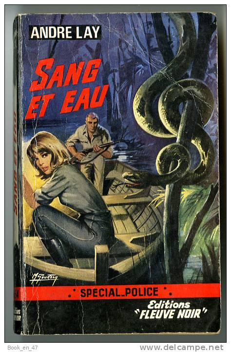 {44749} André Lay ; Spécial Police N° 554 ,  EO 1966. "sang Et Eau"    " En Baisse " - Fleuve Noir