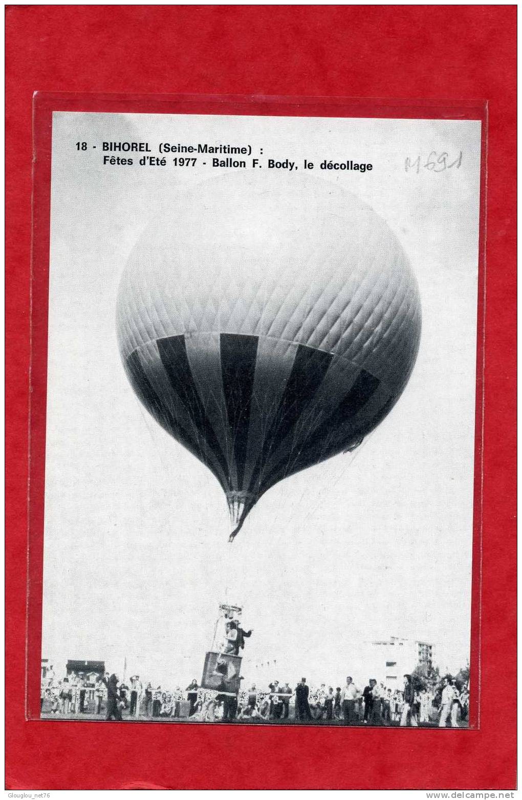 CPM BIHOREL FETES ETE 1977 BALLON F.BODY LE DECOLLAGE TIRAGE 1000 EX VOIR SCANER - Bihorel