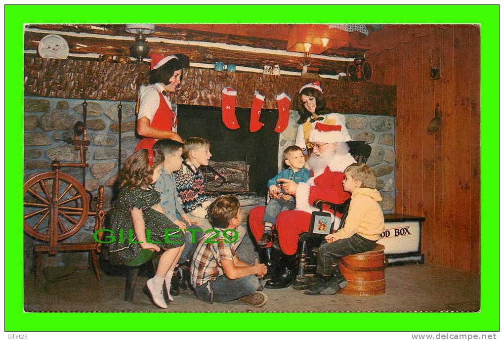 NORTH POLE, NY - SANTA CLAUS AND HIS GUESTS - - Adirondack