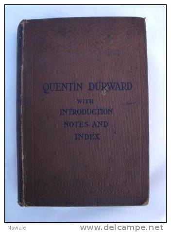 Sir Walter Scott: Quentin Durward - Literary Fiction