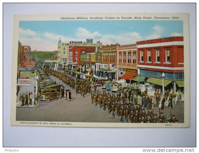 Claremore Ok  Military Academy Cadets On Parade MainStreet  Vintage Wb - Autres & Non Classés