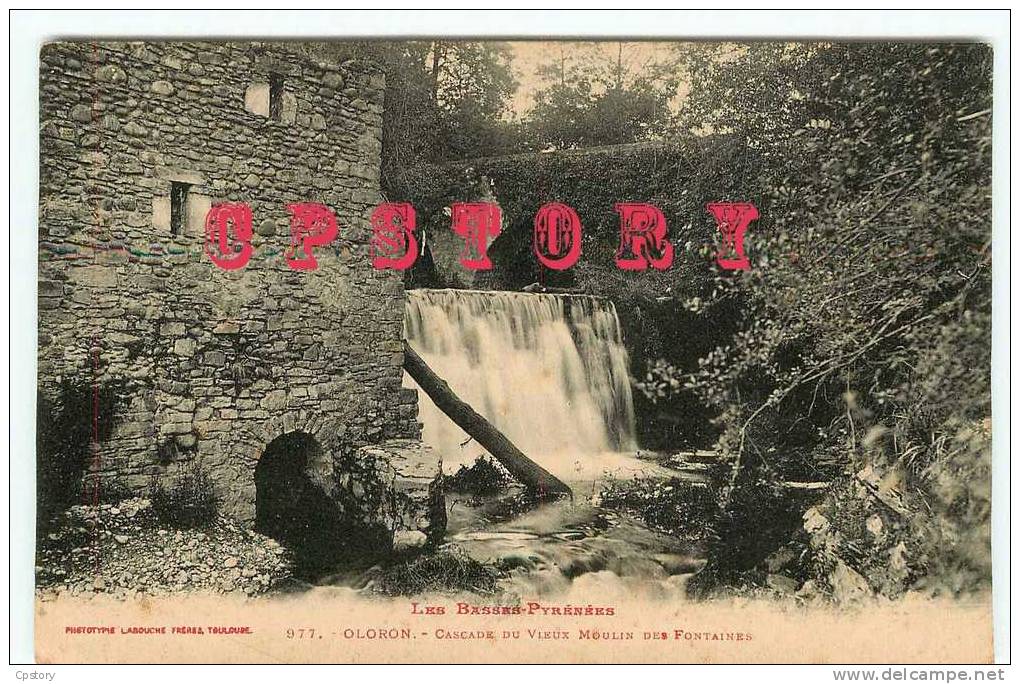 64 - OLORON - Cascade Du Vieux Moulin Des Fontaines - Dos Scané - Oloron Sainte Marie