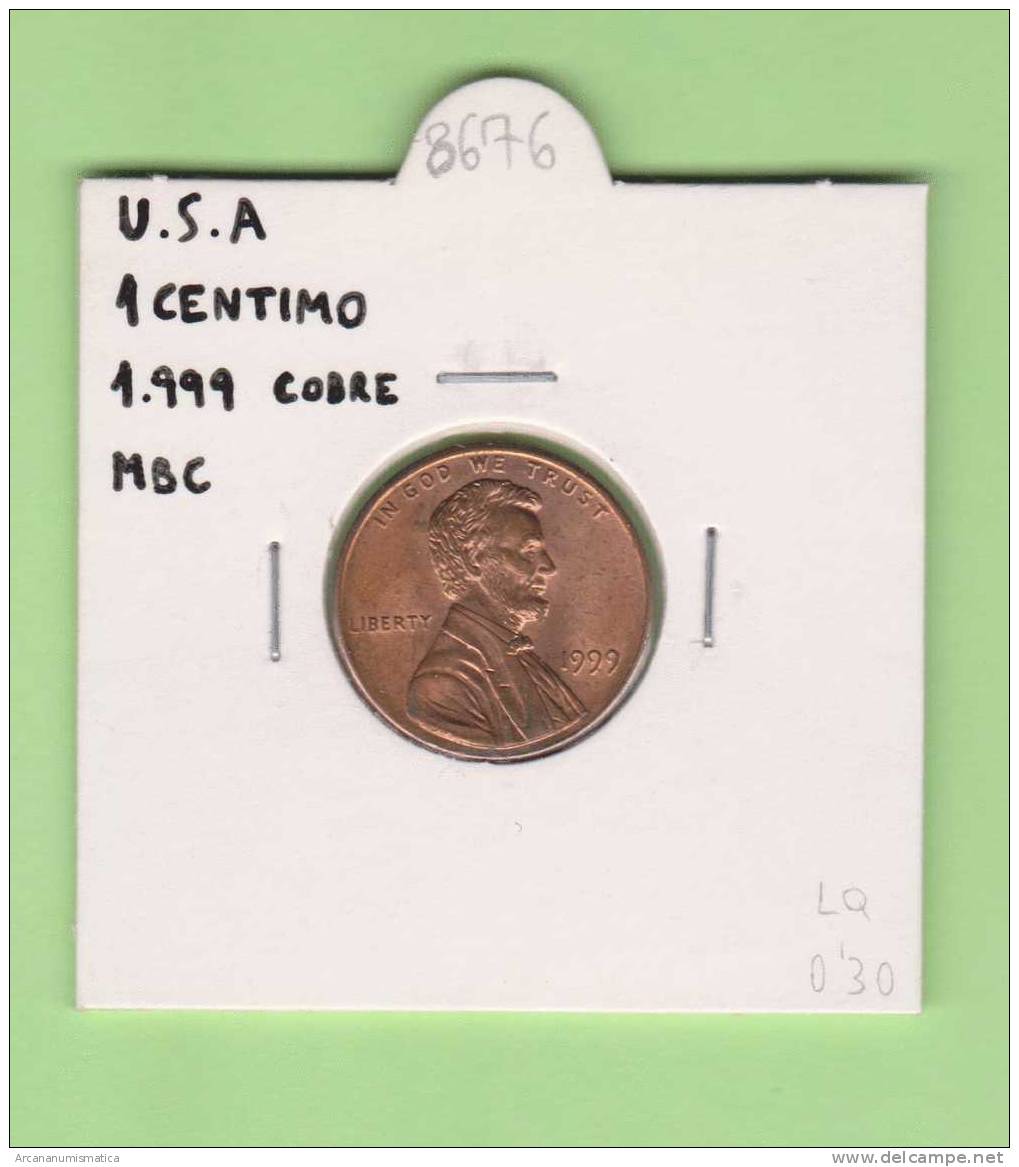 ESTADOS UNIDOS  1  CENTIMO  1.999  COBRE   KM#201    MBC/VF   DL-8676 - 1959-…: Lincoln, Memorial Reverse