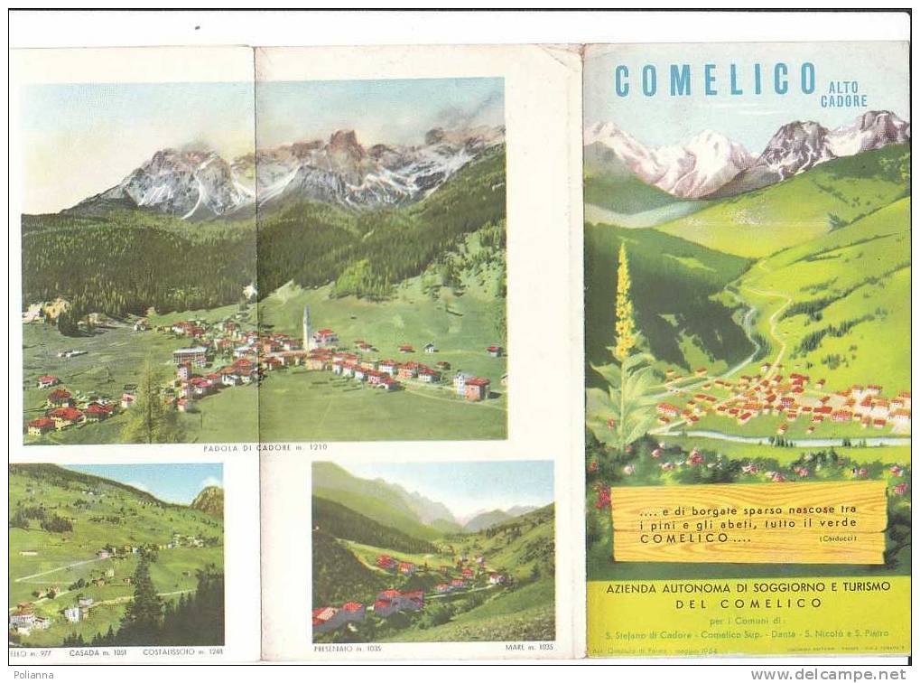 B0133 - Brochure Turistica COMELICO  Az.Aut.Sog.1954/CAMPITELLO/DANTA DI CADORE/CASAMAZZAGNO/COSTALTA/DOSOLEDO/PRESENAIO - Turismo, Viajes