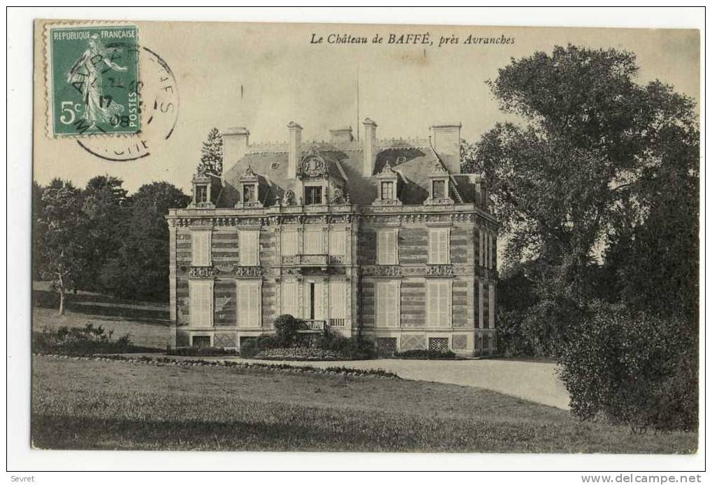 AVRANCHES. - Le Château De BAFFE - Avranches