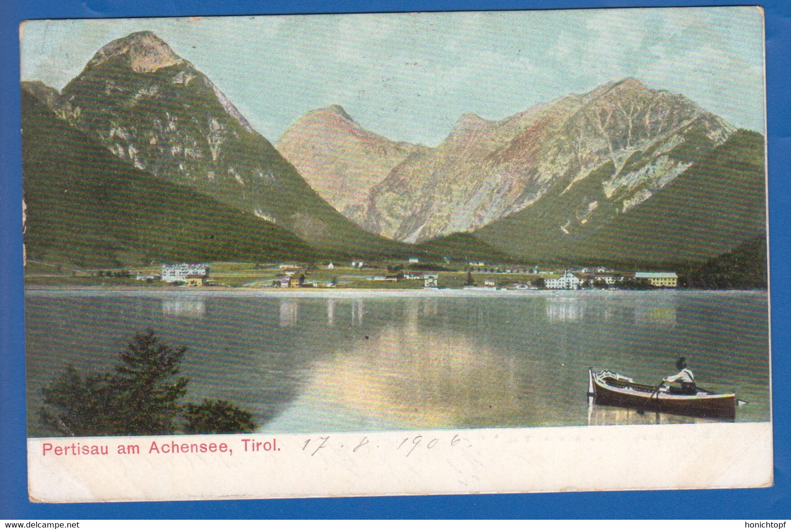 Österreich; Pertisau Am Achensee; 1906 - Pertisau