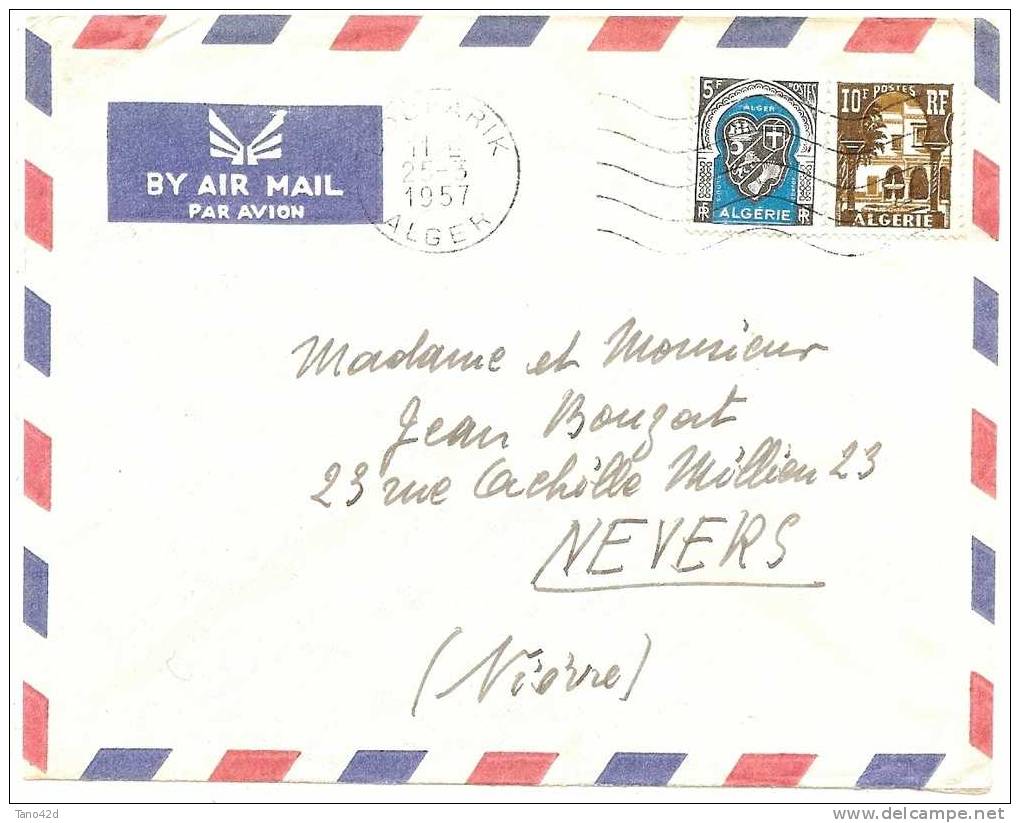 REF LGM - ALGERIE - LETTRE AVION BOUFARIK / NEVERS  MARS 1957 AVEC FERME LETTRE JEUNESSE AU PLEIN AIR - Briefe U. Dokumente