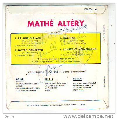 MATHE ALTERY   LA JOIE D' AIMER °°   DEDICACE - Autogramme