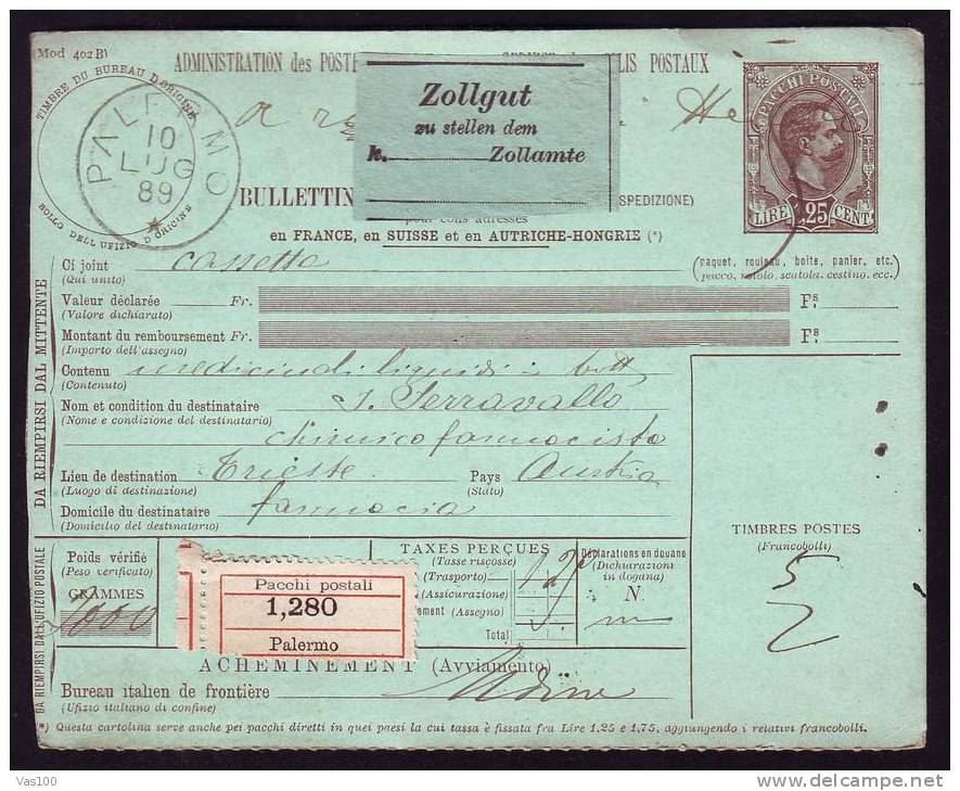 Italia 1889 BULLETIN DE EXPEDITION  TO AUSTRIA,STATIONERY  25 LIRE IMPRINTED POSTAGE. - Colis-postaux