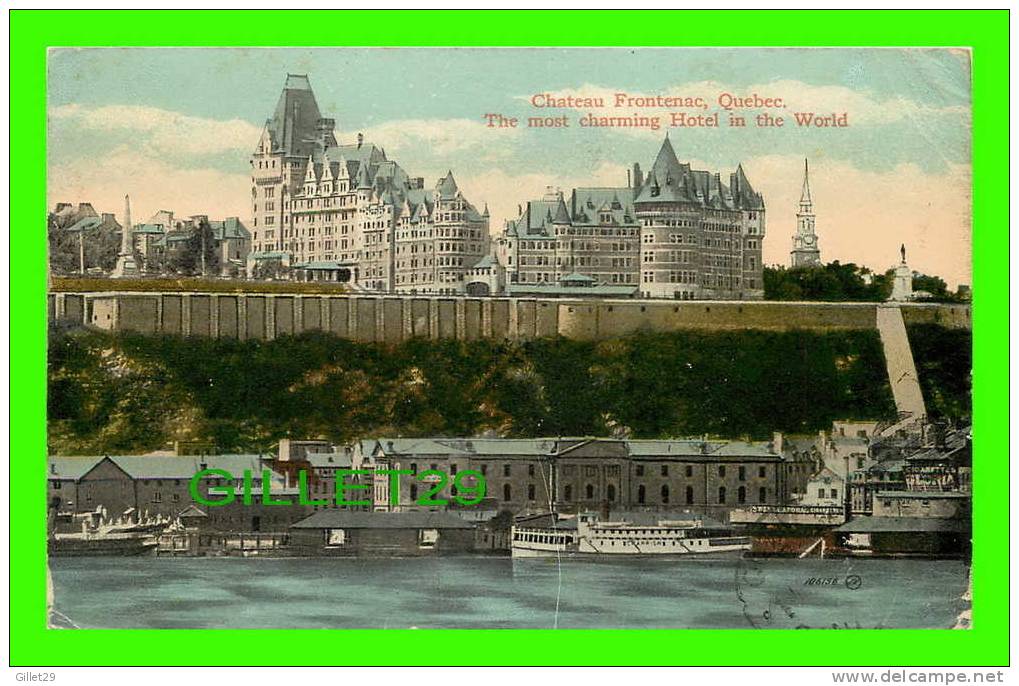 QUÉBEC - CHÂTEAU FRONTENAC - THE MOST CHARMING HOTEL IN THE WORLD - TRAVEL IN 1919 - VALENTINE & SONS - J.V. - - Québec - Château Frontenac