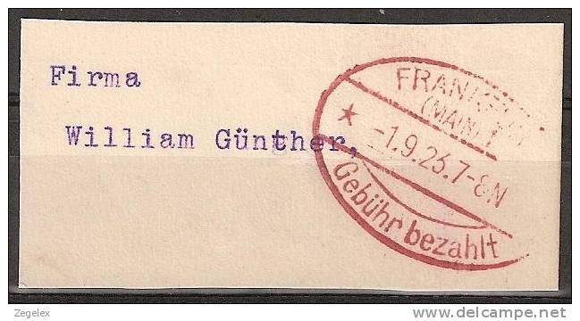 "Deutsche Reich 1923 Stempel ""Frankfurt Am Main Gebühr Bezahlt"" Rot, Red Ink." - Machines à Affranchir (EMA)