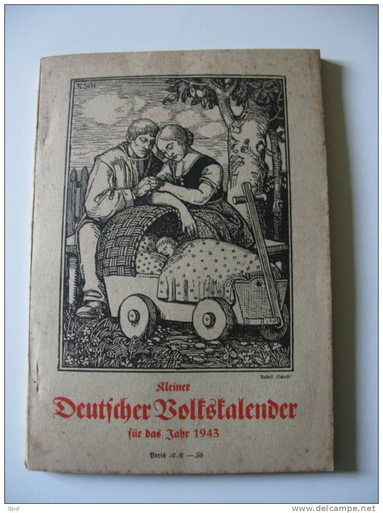 Kleiner Deutscher Volkskalender Für Das Jahre 1943- Verlag J.Steinbrener Winterberg Böhmerwald - Calendars