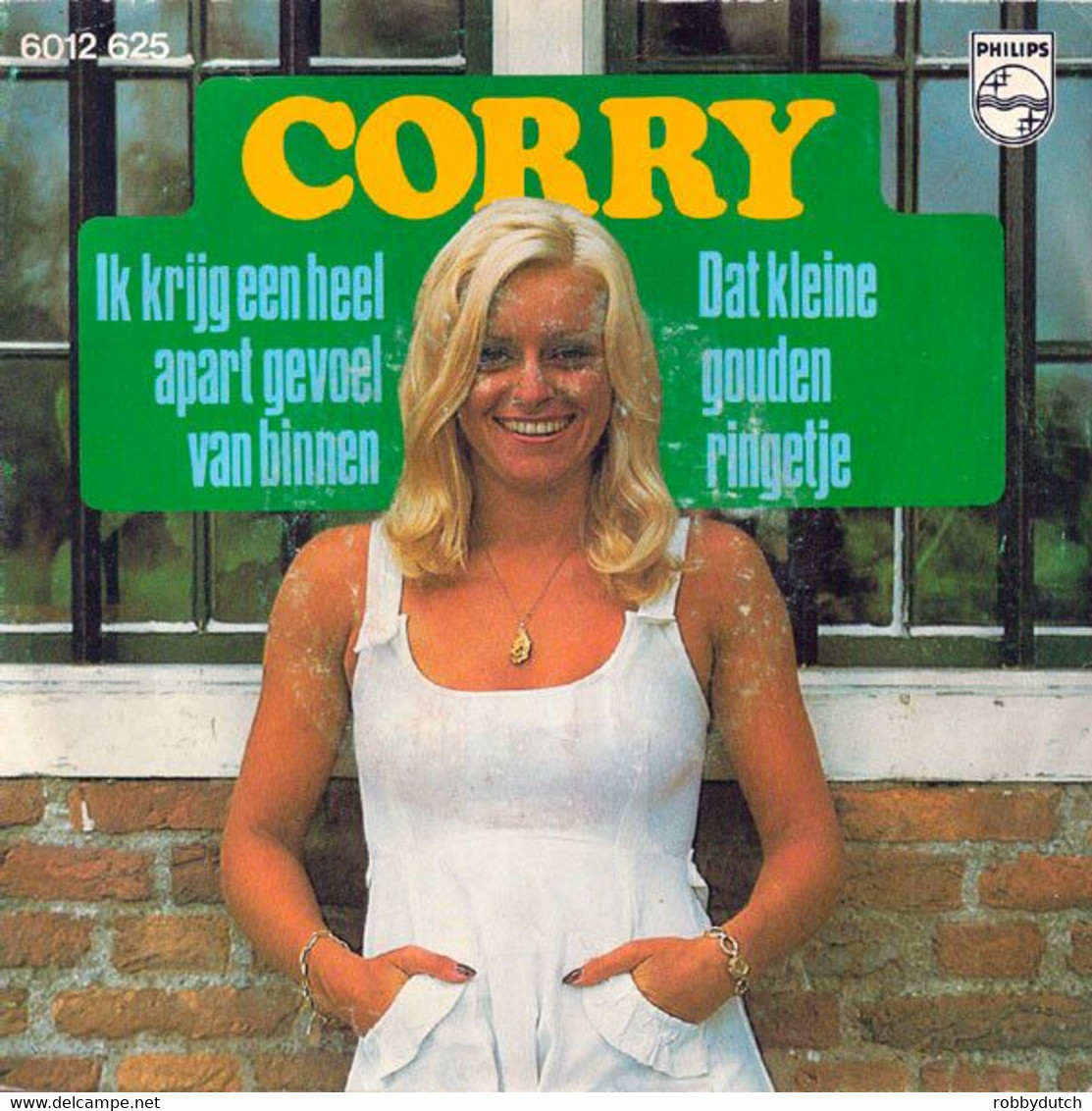 * 7" *  CORRY (KONINGS) - IK KRIJG EEN HEEL APART GEVOEL VAN BINNEN (Holland 1976) - Sonstige - Niederländische Musik