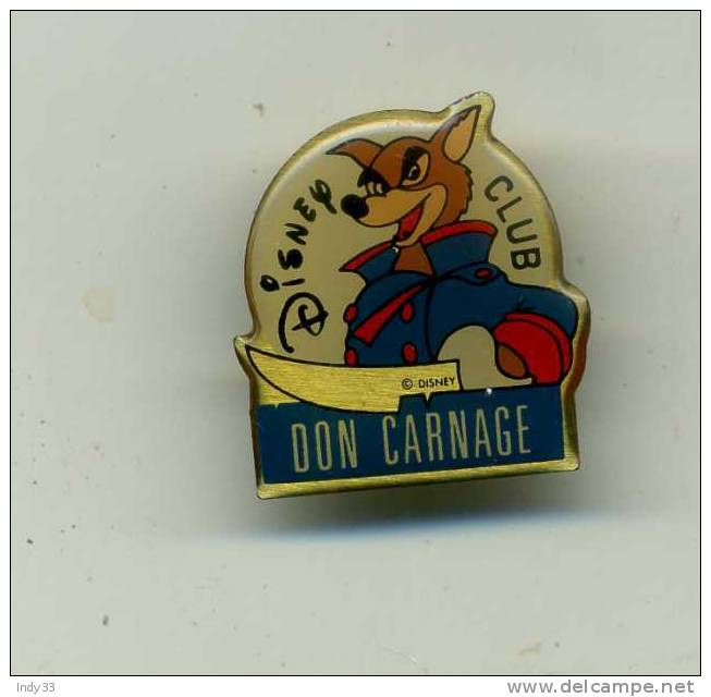 - PIN´S DISNEY CLUB . DON CARNAGE - Disney