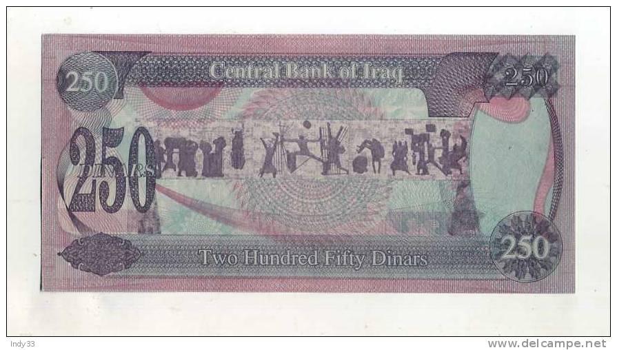 - IRAQ . BILLET DE 250 D. - Iraq