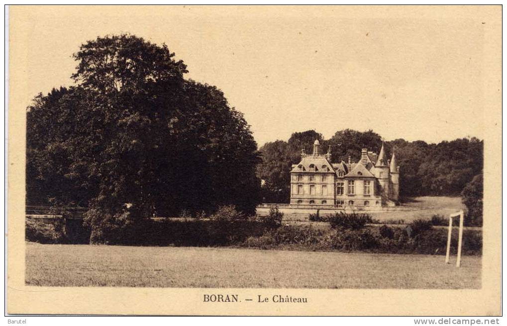 BORAN - Le Château - - Boran-sur-Oise