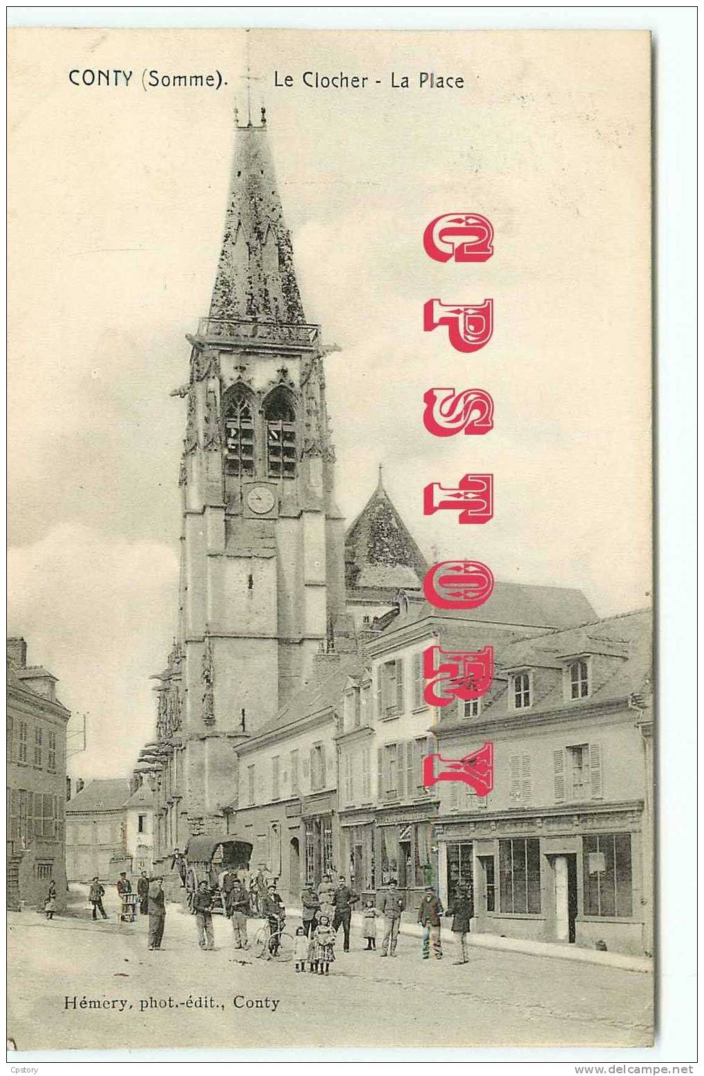 VISUEL RARE & INCONNUE - 80 CONTY - La Place Et Le Clocher - Attelage Et Animation - Dos Scané - Conty