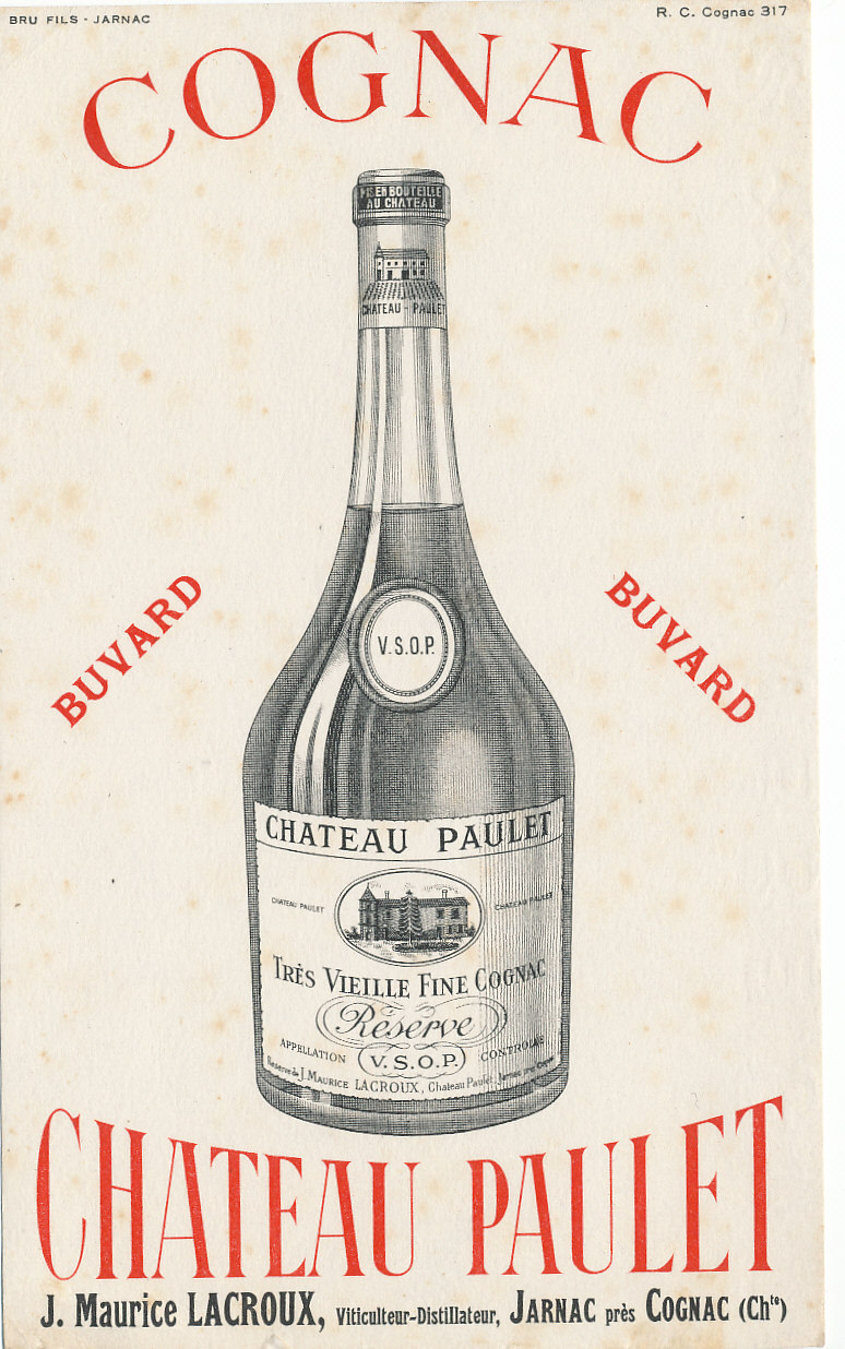 BU 211/ BUVARD     COGNAC CHATEAU PAULET - Liquor & Beer