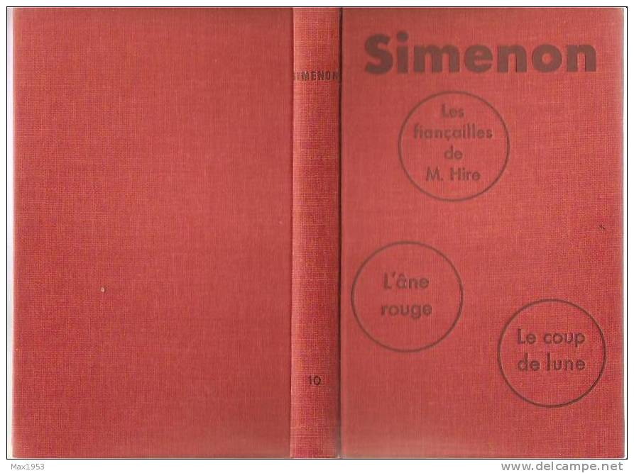 SIMENON - Les Fiançailles De M. Hire / L'âne Rouge / Le Coup De Lune - Bibliohèque Simenon N° 10 - Simenon