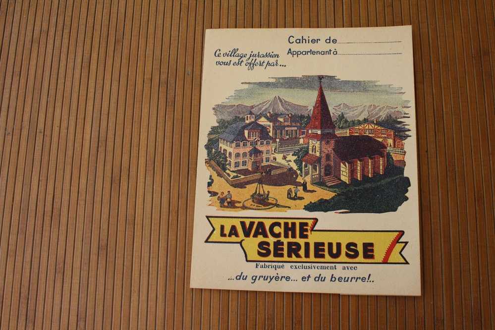 PROTEGE CAHIER Illustré Village Jura Publicité"LA VACHE SERIEUSE "Fabriqué Av Gruyère Et Beurre Vache Qui Rit - Book Covers