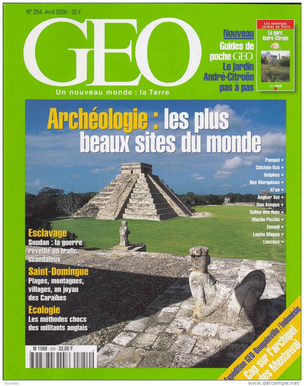 Géo 254 Avril 2000 Archéologie: Les Plus Beaux Sites Du Monde Pompéi Delphes Iles Marquises Xi´An Angkor Vat Lascaux - Géographie