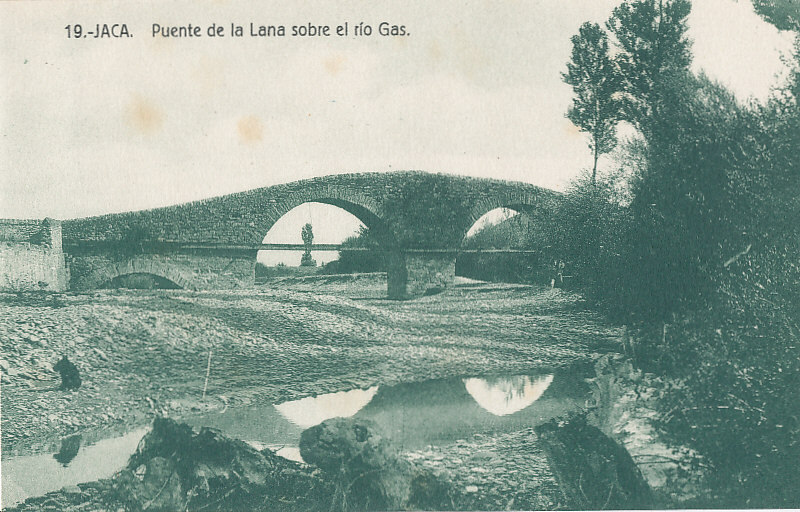 V 93  / CPA  ESPAGNE - JACA  -PUENTE   DE LA LANA  SOBRE ET RIO GAS - Huesca