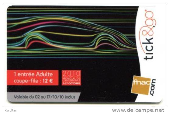 @+ Carte Cadeau - Tick & Go : MONDIAL DE L´AUTOMOBILE - ENTREE ADULTE. 2010. - Gift And Loyalty Cards